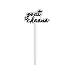 GOAT CHEESE TEXT FROMAGE STICK: 4 STYLES